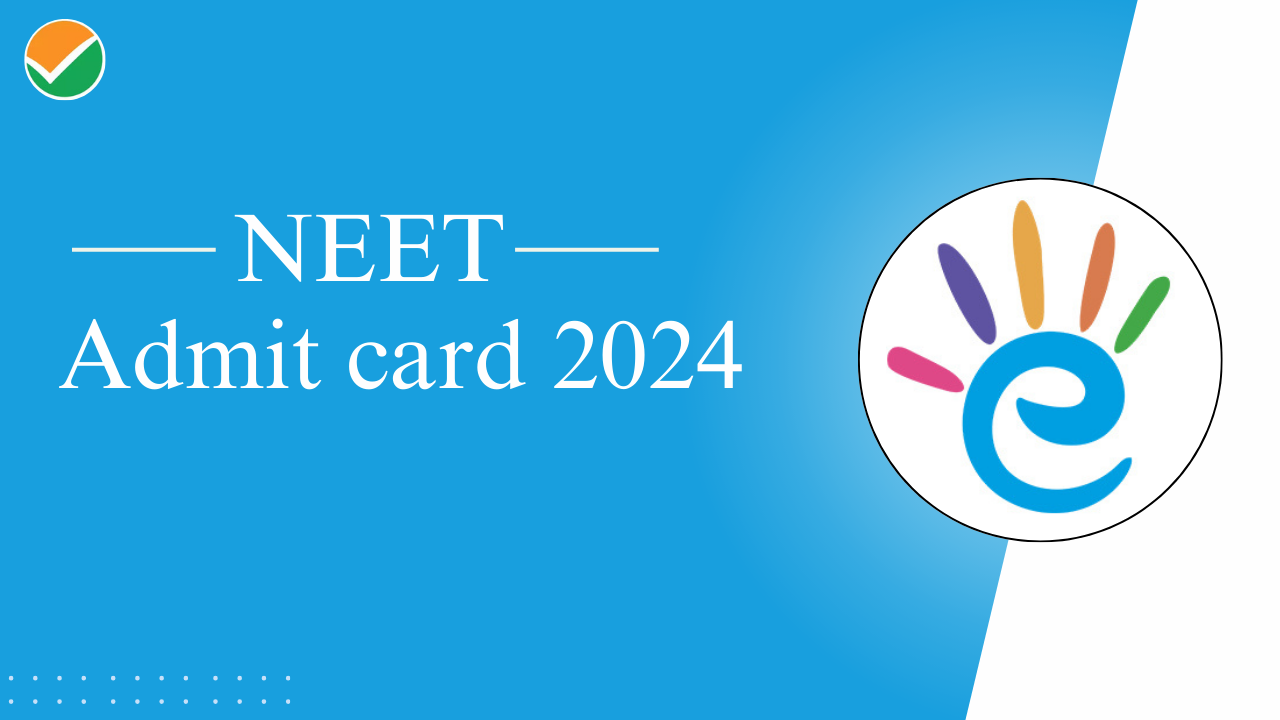 NEET 2025 Admit Card 